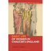 Daily Life of Women in Chaucer's England