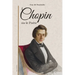Chopin: ou le Poète