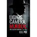 Lights. Camera. Murder.
