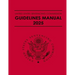 United States Sentencing Commission Guidelines Manual 2025: Effective November 1, 2025