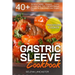 Gastric Sleeve Cookbook: PRESSURE COOKER ? 40+ Bariatric-Friendly Pressure Cooker Chicken, Beef, Pork, Fish and Seafood Recipes for Post-Weight