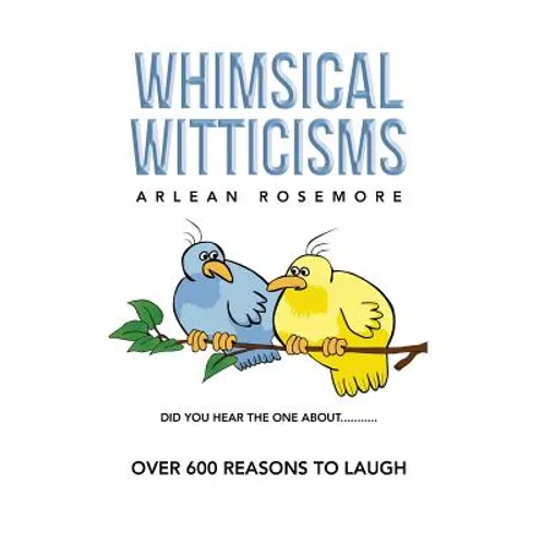 Whimsical Witticisms