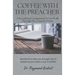 Coffee with the Preacher: A Devotional Companion for the Gospel of John