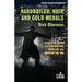 Hardboiled, Noir and Gold Medals: Essays on Crime Fiction Writers From the '50s Through the '90s
