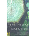 Heart of Creation: Meditation - A Way of Setting God Free in the World
