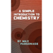 A Simple Introduction to Chemistry