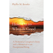Hold On to What Is Good: A Dementia Caregiver's Story and a Memorial to an Exceptional Being