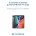 A complete illustrated guide to the iPad Pro 2020: A step by step guide to your pro 11 or 12.9 inches