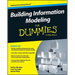 Building Information Modeling for Dummies