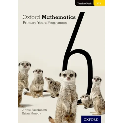 Oxford Mathematics Primary Years Programme Teacher Book 6