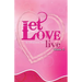 Let Love Live Volume II
