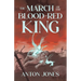 The March of the Blood-Red King