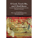 O Lord, Teach Me, and I Shall Know