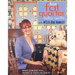 Fast, Fat Quarter Baby Quilts with m'Liss Rae Hawley: Make Darling Doll, Infant, & Toddler Quilts - Bonus Layette Set