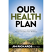 Our Health Plan: Community Governed Healthcare That Works