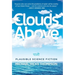 Clouds Above: Plausible Science Fiction