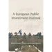 A European Public Investment Outlook