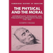 The Physical and the Moral: Anthropology, Physiology, and Philosophical Medicine in France, 1750 1850