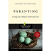 Parenting: Loving Our Children with God's Love