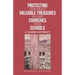Protecting Our Most Valuable Treasures in Our Churches and Schools: And Elsewhere