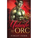 The Midwife and the Orc: A Monster Fantasy Romance