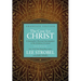 The Case for Christ Graduate Edition: A Journalist's Personal Investigation of the Evidence for Jesus