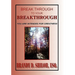 Break Through to Your Breakthrough