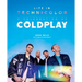 Life in Technicolor: A Celebration of Coldplay: Fully Revised & Updated