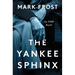 The Yankee Sphinx: An FDR Novel