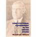 Constitutional Government in the United States