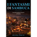 I Fantasmi di Sambuca: For Intermediate learners of Italian