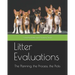 Litter Evaluations: The Planning, the Process, the Picks