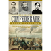 Confederate South Carolina: True Stories of Civilians, Soldiers and the War
