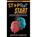 Stop Reset Start: How to develop a Winning Mindset in your Team and become the Leader everyone loves to follow