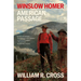 Winslow Homer: American Passage