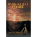 When Killers Collide