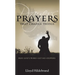 Prayers That Change Things: Pray God's Word -- Get His Answers