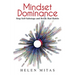 Mindset Dominance: Stop Self-Sabotage and Break Bad Habits
