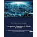 Les quinze Tablettes de Thoth l'Atlante: Les Tablettes d'émeraudes de Thoth l'Atlante et la source de la pyramidologie alternative