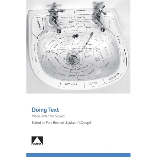 Doing Text: Media After the Subject