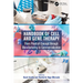 Handbook of Cell and Gene Therapy: From Proof-of-Concept through Manufacturing to Commercialization