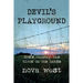 Devil's Playground: God's country has blood on its hands