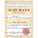 Schumann: Album for the Young, Op. 68: Piano Solo (Schirmer's Library of Musical Classics)