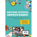 Driving School Improvement: Practical Strategies and Tools