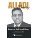 The Alladi Diary: Memoirs of Alladi Ramakrishnan