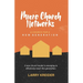 Micro Church Networks: A church for a new generation