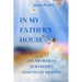 In My Father's House: An Abortion Survivor's Visions of Heaven