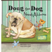 Doug the Dog Needs a Home