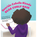 Querido Cabello Rizado/Dear Curly Hair