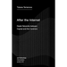 After the Internet: Digital Networks Between Capital and the Common